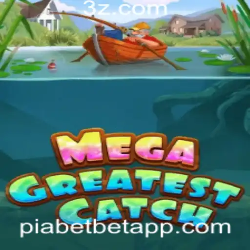 piabet - MegaGreatestCatch: A Nova Sensação dos Jogos de Estratégia