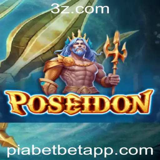 piabet - Explorando Poseidon: O Jogo de Estratégia Inspirado nos Mitos do Mar