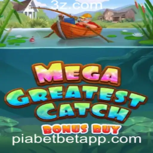 MegaGreatestCatchBonusBuy: Um Mergulho Emocionante no Mundo dos Jogos com Piabet